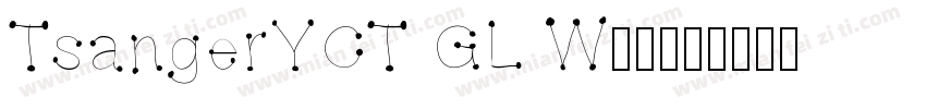 TsangerYCT GL W05字体转换